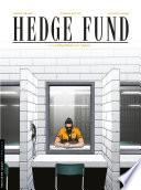 Hedge Fund - Tome 3 - La Stratégie du chaos