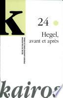 Hegel, avant et après