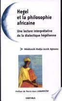 Hegel et la philosophie africaine