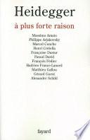 Heidegger à plus forte raison
