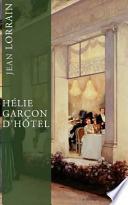 Hélie, Garçon D'hôtel