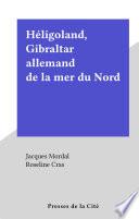 Héligoland, Gibraltar allemand de la mer du Nord