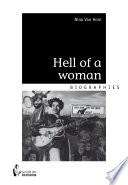 Hell of a woman
