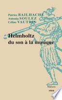 Helmholtz, du son à la musique