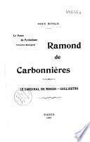 Henri Beraldi. Le Passé du Pyrénéisme, notes d'un bibliophile. Ramond de Carbonnières. Le cardinal de Rohan, Cagliostro