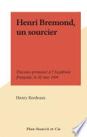 Henri Bremond, un sourcier