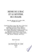 Henri de Lubac et le mystère de l'Eglise