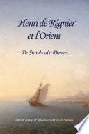 Henri de Régnier et l'Orient