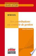 Henri Fayol - Ses contributions au contrôle de gestion