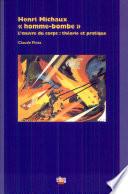 Henri Michaux, homme-bombe