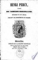 Henri Percy, comte de Northumberland: histoire du 16e siècle