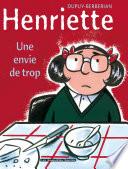 Henriette T1 : Une envie de trop