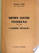 Henry-David Thoreau, 1817-1862