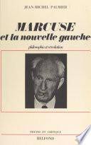 Herbert Marcuse et la nouvelle Gauche
