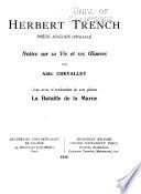 Herbert Trench, poète anglais (1865-1923) notice sur sa vie et ses oeuvres