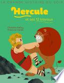 Hercule et ses 12 travaux