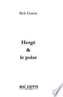 Hergé & le polar
