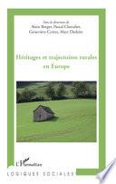 Héritages et trajectoires rurales en Europe