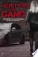 héritière d'un gang
