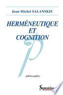 Herméneutique et cognition