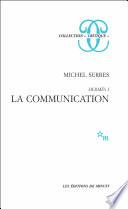 Hermès I. La communication
