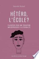 Hétéro, l'école ?