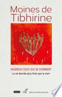 Heureux ceux qui se donnent - La vie donnée plus forte que la mort