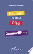 Heureux comme Dieu à Gennevilliers