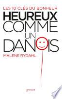 Heureux comme un Danois