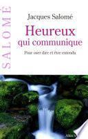 Heureux qui communique