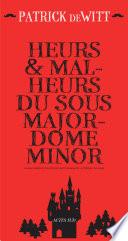Heurs et malheurs du sous-majordome Minor