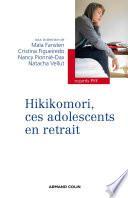 Hikikomori, ces adolescents en retrait