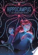 Hippocampus #1. Le 12ème virage