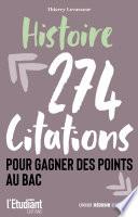 Histoire - 274 citations pour gagner des points au bac