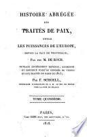 Histoire abrégée des traités de paix entre les puissances de l'Europe, depuis la Paix de Westphalie