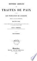 Histoire abrégée des traités de paix, ouvrage refondu, augmenté et continué par F. Schoell
