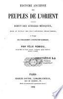 Histoire ancienne des peuples de l'Orient jusqu'au début des guerres médiques