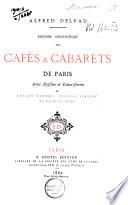 Histoire anecdotique des cafés et cabarets de Paris
