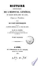 Histoire chronologique de l'hôpital général et grand hôtel-Dieu de Lyon