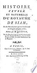 Histoire civile et naturelle du royaume de Siam