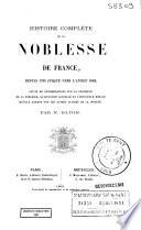 Histoire complète de la noblesse de France