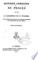 Histoire complète du procès relatif à l'assassinat du Sr. Fualdès