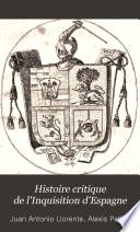 Histoire critique de l'Inquisition d'Espagne, 1