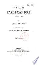 Histoire d'Alexandre le Grand par Quinte-Curce traduction nouvelle