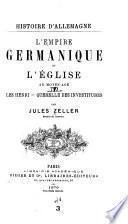 Histoire d'Allemagne: L'Empire germanique et l'église