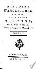 Histoire D'Angleterre, Contenant La Maison De Tudor