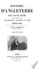 Histoire d'Angleterre ... continuée jusqu'à nos jours par Smollett, Adolphus et Aikin. Traduction nouvelle précédée d'un essai sur la vie et les écrits de Hume, par M. Campenon