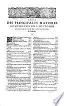 Histoire d'Angleterre, d'Escosse et d'Irlande, contenant les choses les plus dignes de mémoire, avenuës aux isles & royaumes de la Grande Bretagne, d'Irlande, de Man & autres adjacentes ...