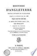 Histoire d'Angleterre depuis l'invasion de Jules-Cesar jusqu'a la revolution de 1688, par David Hume et depuis cette epoque jusqu'a 1760 par Smollet. Traduite de l'anglais. Tome premier \-vingt-deuxieme!