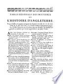 Histoire d'Angleterre. [N.] Tindal, de l'Abrégé historique par Rapin Thoyras, du Recueil des actes publics d'Angleterre de T. Rymer, dispersé à la fin des volumes, et de Mémoires pour les vingt premières années du règne de George ii, par m. de S.M. [With] Fastes et tables